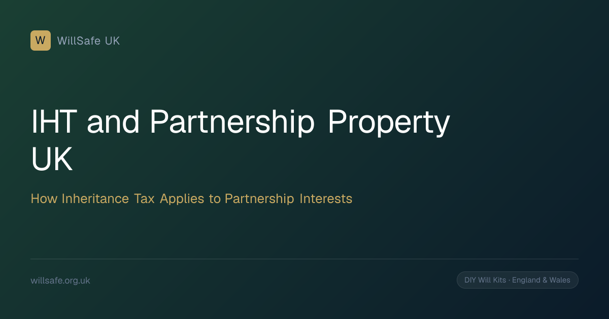 IHT and Partnership Property UK: How Inheritance Tax Applies to ...