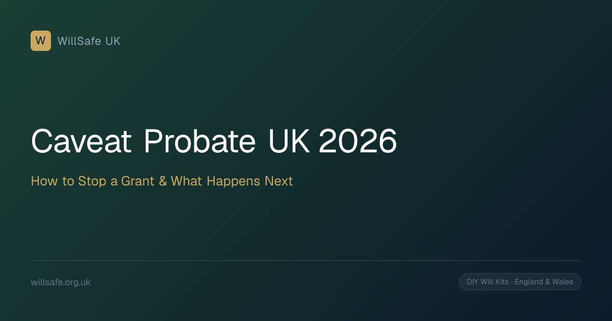 Caveat Probate UK (2026): How to Stop a Grant of Probate, PA8 Form ...