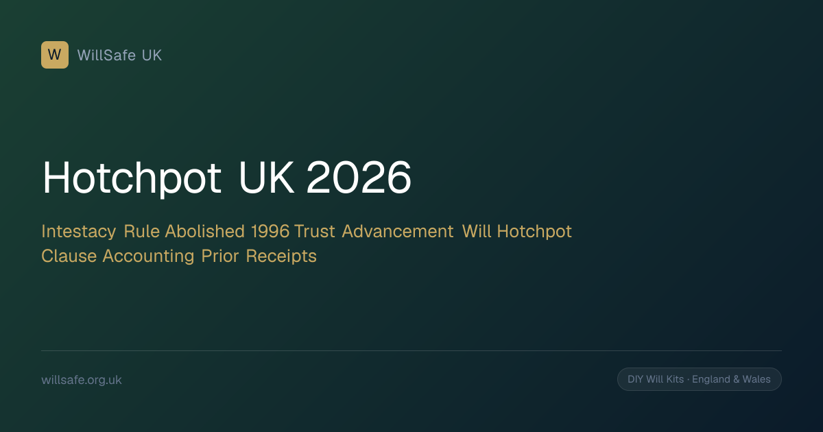 Hotchpot UK (2026): The Hotchpot Rule in Intestacy, Trusts and Wills ...