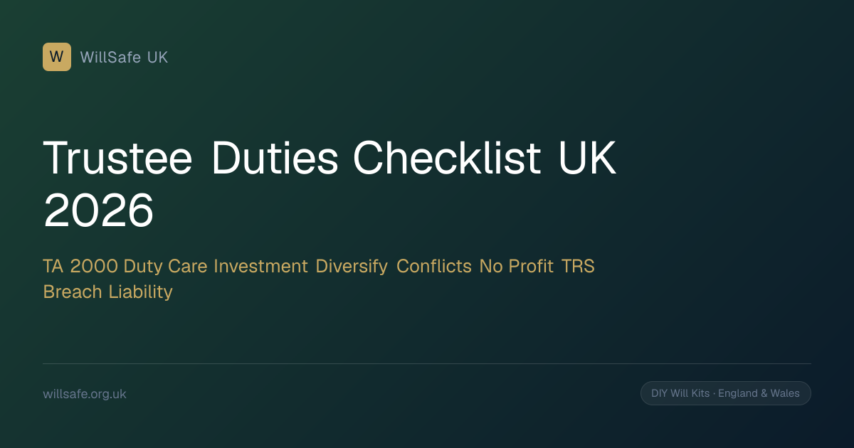 Trustee Duties UK (2026): Complete Checklist — Trustee Act 2000, Duty ...